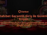 Dahibet-Garantili-Giris-ile-Guvenli-Erisim-overlay-1784394038.jpg